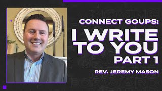 I Write to You Part 1 | 2022 February Connect Groups