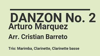 Danzon No. 2 Darturo Marquez. Trio.