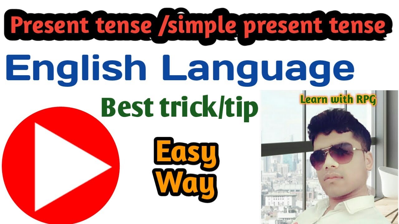 present-tense-simple-present-tense-english-grammar-best-trick-tip