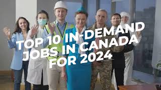 Top 10 In-Demand Jobs In Canada For 2024 High-Paying Careers Growth Opportunities