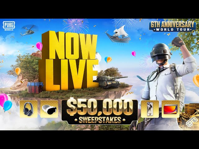 PUBG MOBILE: 6th Anniversary World Tour — $50,000 Sweepstakes! class=