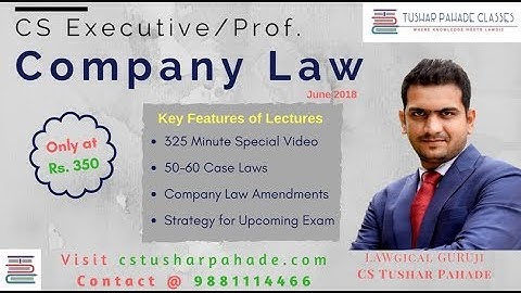 Case Laws + Amendment Videos - Company Law - June 2018