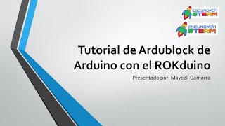 Guía básica de Ardublock y rokduino