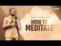 Phaneroo 472 sermon recap  how to meditate  apostle grace lubega