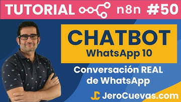 Tutorial n8n 50: Tu Chatbot de IA para WhatsApp | Parte 10: Conversación REAL de WhatsApp