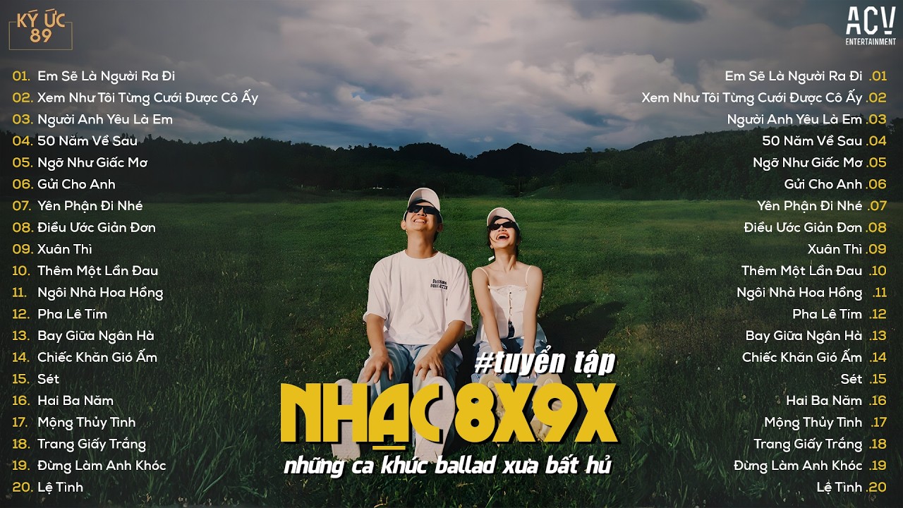 Nhạc Ballad 8x9x Bất Hủ - Playlist Nhạc Xưa 8x9x Đời Đầu Hay Nhất | TOP 20 BẢN HIT DÀNH CHO 8X 9X