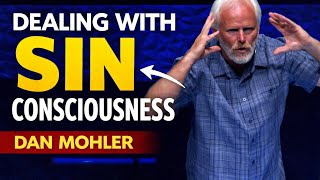 Dealing With Sin Conscious Mind | Dan Mohler