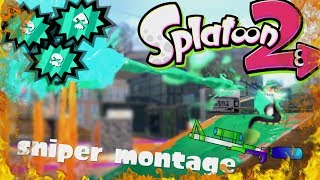 The Ultimate Sniper Compilation - Splatoon 2 Sniper Montage