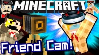 Minecraft MULTIPLAYER CAMERA! See Your Friends!