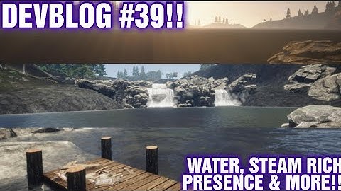SURVIVE THE NIGHTS DEVBLOG #39 1.8 Water, Steam Rich Presence & More !!