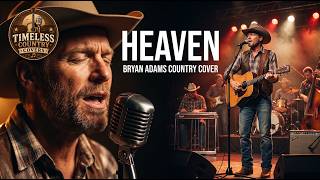 HEAVEN - Bryan Adams COUNTRY COVER