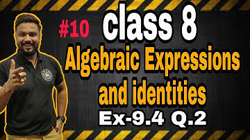 class 8 maths chapter 9 algebraic Expressions and identities exercise 9.4 question 2NCERTMathematics