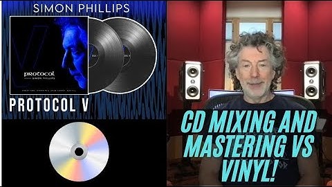 Simon Phillips Explains Mixing and Mastering for CDs and Vinyl! (Excerpt)