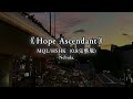 Hope Ascendant HSHK MQL 