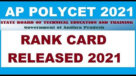 #APPOLYCET2021 RESULTS RELEASED AP POLYTECHNIC RESULTS RELEASED 2021 AP POLYCET RESULTS AND RANKCARD