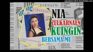 NIA ZULKARNAEN - KUINGIN BERSAMAMU