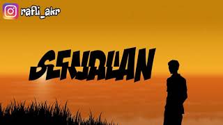 Status WA - Sepi Hati