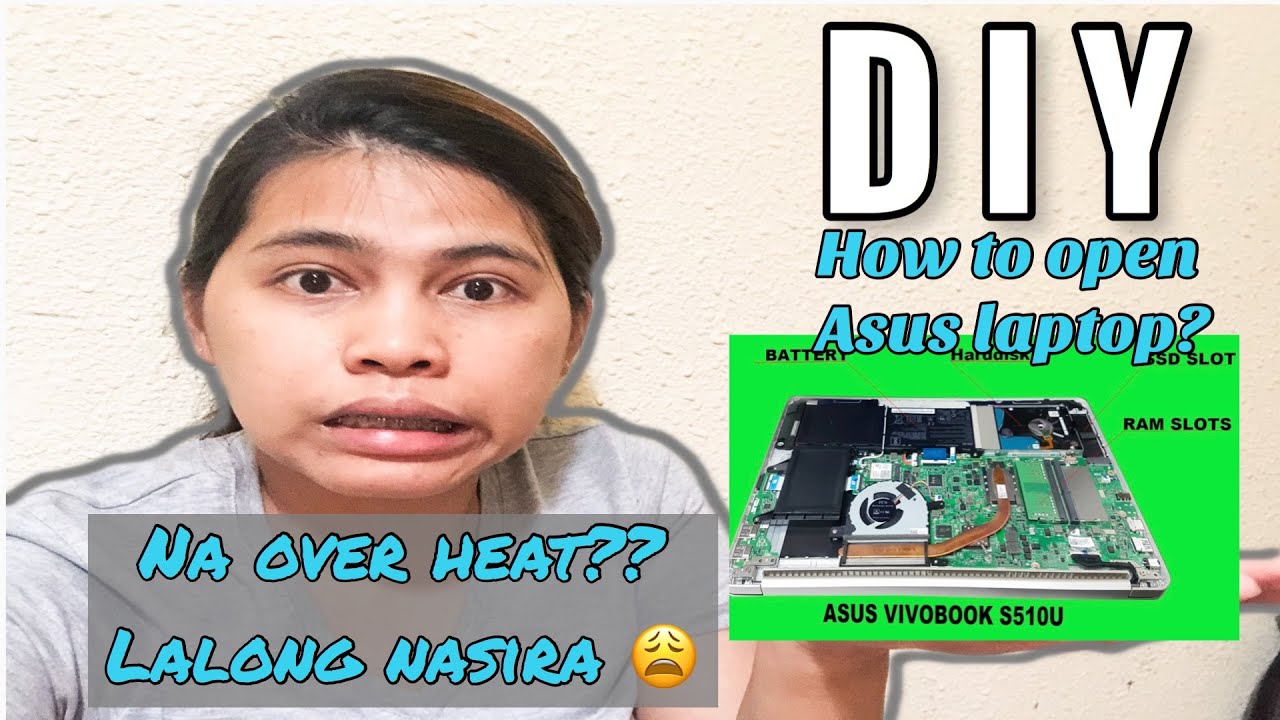 DIY HOW TO CLEAN ASUS OVERHEATING LAPTOP? Jen Juancho YouTube
