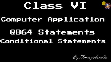 QB64 Conditional Statements