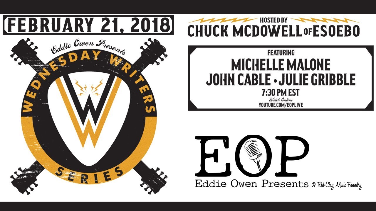 Wednesday Writers Series: Chuck McDowell w/ Michelle Malone, John Cable and Julie Gribble