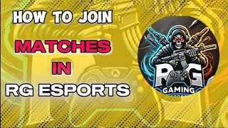 How To Join Matches Rg Esport. ? Best Tournament Application In 2025 💸 #rgesport screenshot 4