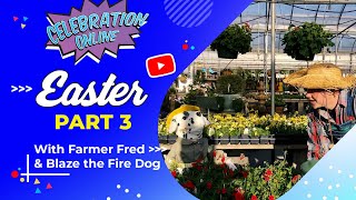 Easter (Part 3) - March 27, 2022