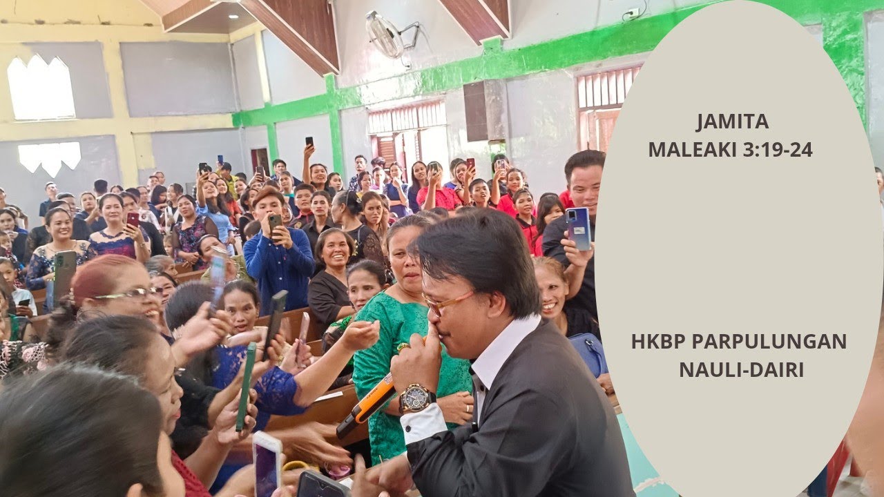 HKBP PARPULUNGAN DAIRI//Jamita Maleaki 3 :19-24// Na ro ma ari ni Tuhan i