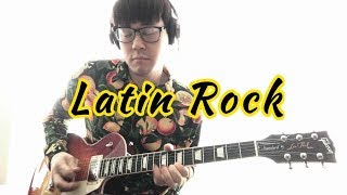 Latin Rock solo 라틴락 기타연주