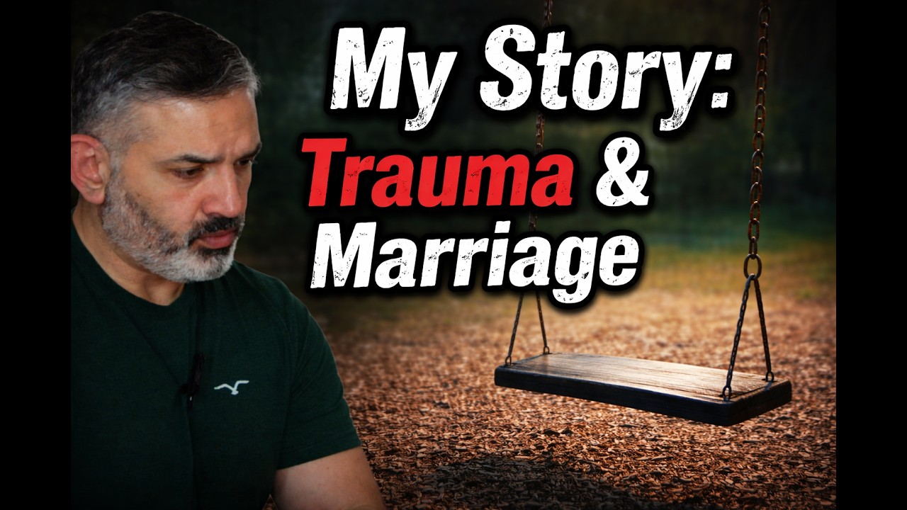 My Story: Trauma & Marriage