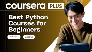 Best Python Courses for Beginners: Top Coursera Courses to Learn Python in 2026