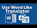 🔥Stop Copy-Pasting! Use Word to Translate Like a Pro