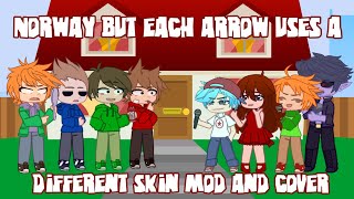 norway but each arrow uses a different skin mod and cover || gacha ver !