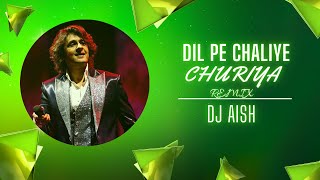 Dil Pe Chalayi Chooriyan | House Remix | Sonu Nigam | DJ Aish | Bewafa Sanam | Viral Song