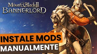 Instalando Mods Manualmente no Jogo Mount & Blade 2: Bannerlord | Nexus | Passo a Passo
