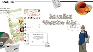 𔑘ㅤ🍅ㅤ𓈒ㅤActualiza WhatsApp delta v.5.0.0b2 + temasㅤ𔓕ㅤ🌟ㅤ˚ㅤ⬭ by  ㅤׂㅤ◌ㅤsook  lee   ܸ  🎋 374 views 1 year ago 4 minutes, 2 seconds