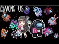 【Among Us】Super Collab!! Rodeada de SUS... / スペイン語圏VTuberとコラボ！【アモアス】