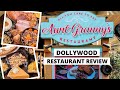 Aunt Granny's Restaurant Review In Dollywood Theme Park