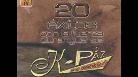 K-Paz De La Sierra - Las Isabelas