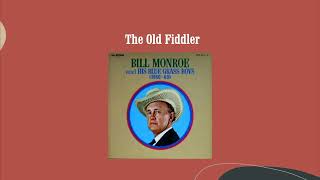 Watch Bill Monroe The Old Fiddler video