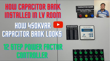 How to Install Capacitor bank in Electrical Room | How 450 KVAR Capacitor bank looks like
