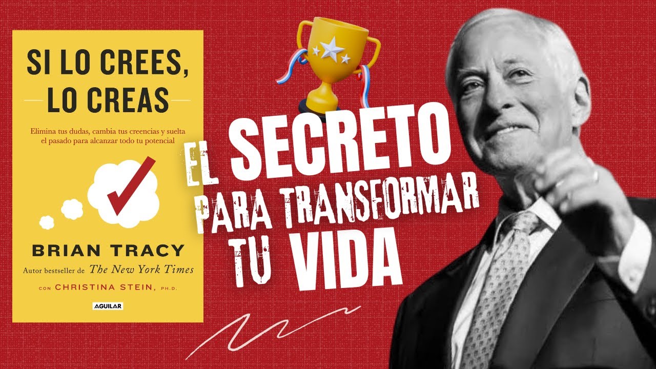 🚀 El SECRETO para Transformar tu Vida y Lograr el ÉXITO. Si Lo Crees ...