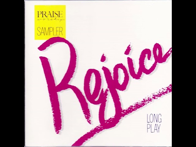 Hosanna ! Music Praise u0026 Worship Sampler : Rejoice ( Long Play ) 1991 Full Album class=