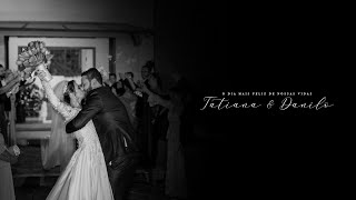 Wedding Trailer Tatiana e Danilo