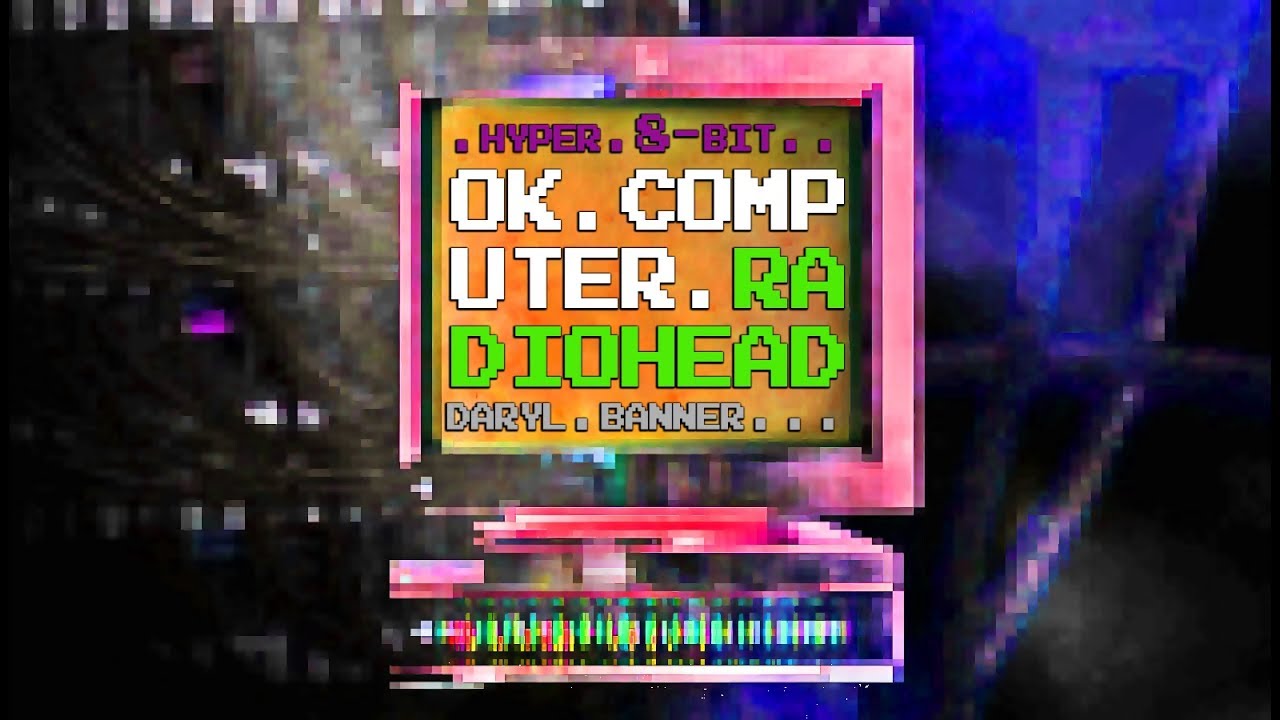 [8-BIT ALBUM] Radiohead 