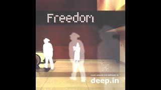 Freedom : Music Selected And Softmixed by Deep.In [2003]