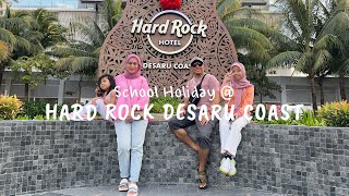 Hard Rock Hotel Desaru Coast | School Holiday | 25-27 February 2024