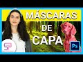 ✅ Cómo usar las MÁSCARAS de CAPA en Photoshop