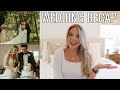 MY WEDDING RECAP! Best Decisions, Tips, Regrets, Wedding Registry, + My Dad Wrote Me a Song!