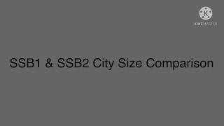Ssb1 Ssb2 City Size Comparison