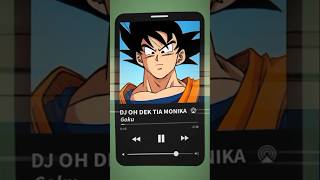 Dj oh dek tia monika cover - Goku #coverai #jedagjedug #anime #goku #djohdektiamonika